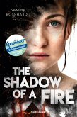 The Shadow of a Fire (eBook, ePUB)