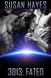 3013: Fated (3013: The Series, #10)... - Bild 1
