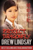 Project Dragonfly (Ben Hood Thrillers, #23) (eBook, ePUB)