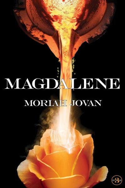 Magdalene (Tales of Dunham, #3) (eBook, ePUB) Magdalene (Tales of Dunham, #3) (eBook, ePUB)