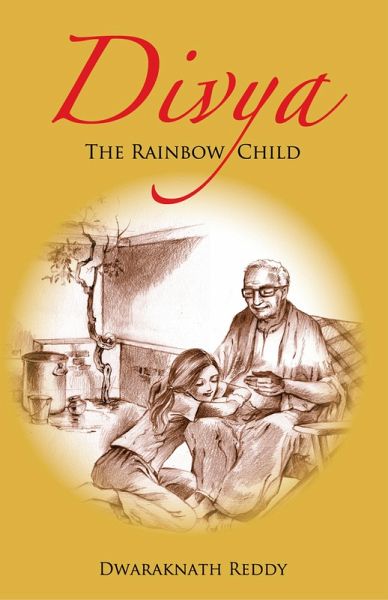 Divya - The Rainbow Child (eBook, ePUB) Divya - The Rainbow Child (eBook, ePUB)