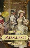 The Mésalliance (Rockliffe, #2) (eBook, ePUB)