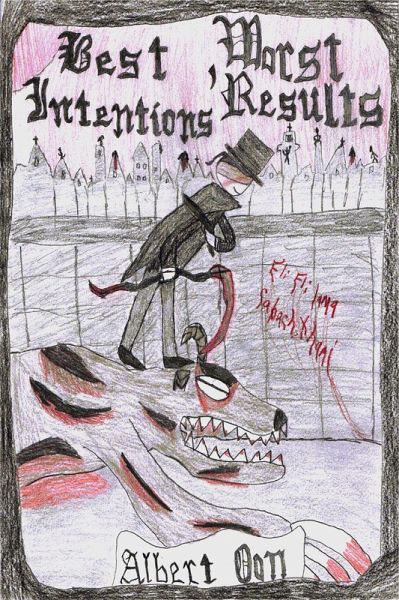 Best Intentions, Worst Results (eBook, ePUB)