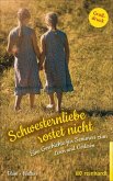 Schwesternliebe rostet nicht (eBook, PDF)