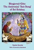 Bhagavad-Gita: The Ambrosial 'Sat-Song' of Sri Krishna (eBook, ePUB) Bhagavad-Gita: The Ambrosial 'Sat-Song' of Sri Krishna (eBook, ePUB)