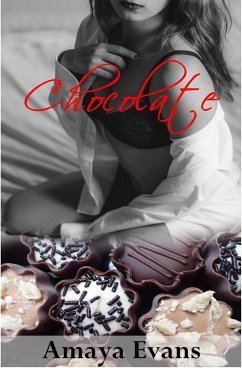 Chocolate (eBook, ePUB) - Evans, Amaya