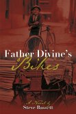 Father Divine's Bikes (eBook, ePUB)