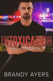 Intoxication (The Blue Line Series, #3) (eBook, ePUB)
