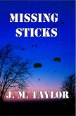 Missing Sticks (The STICKS Trilogy, #1) (eBook, ePUB) Missing Sticks (The STICKS Trilogy, #1) (eBook, ePUB)