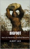 Bigfoot: Unsolved Mysteries (eBook, ePUB)