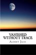 Vanished Without Trace (eBook, ePUB) - Bild 1