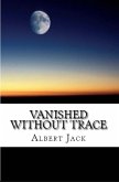 Vanished Without Trace (eBook, ePUB)