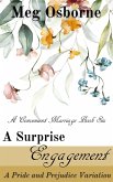 A Surprise Engagement: A Pride and Prejudice Variation (A Convenient Marriage, #6) (eBook, ePUB)