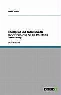 Konzeption und Bedeutung der Nutzwertanalyse für die öffentliche Verwaltung (eBook, ePUB) - Kunze, Marco