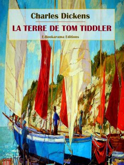 La terre de Tom Tiddler (eBook, ePUB) - Dickens, Charles