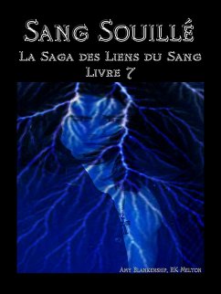 Sang Souillé (Les Liens Du Sang-Livre 7) (eBook, ePUB) - Blankenship, Amy