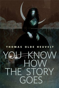 Cover You Know How the Story Goes (eBook, ePUB)