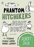 Phantom Hitchhikers and Decoy Ducks (eBook, ePUB)