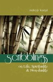 Scribblings: On Life, Spirituality & Non-duality (eBook, ePUB)