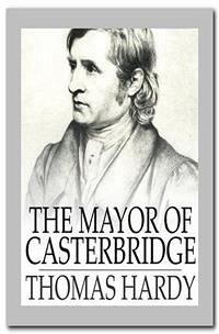 The Mayor of Casterbridge (eBook, ePUB) - Hardy, Thomas