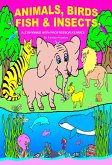 Animals, Birds, Fish and Insects (eBook, ePUB)