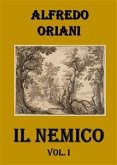 Il Nemico. Vol. I (eBook, ePUB)