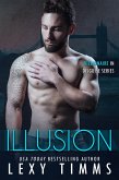 Illusion (Billionaire in Disguise Series, #2) (eBook, ePUB)