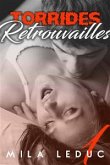 Torrides Retrouvailles (TOME 1) (eBook, ePUB)