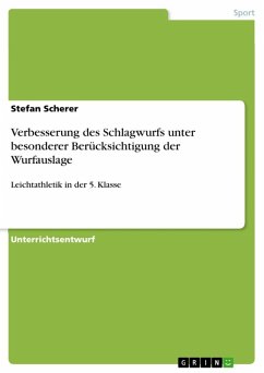 Verbesserung des Schlagwurfs unter besonderer Berücksichtigung der Wurfauslage (eBook, ePUB) - Scherer, Stefan