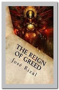 The Reign of Greed (eBook, ePUB) - Rizal, José