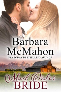 Cover Mail Order Bride (Sweet Romance Stand-alone Collection, #5) (eBook, ePUB)