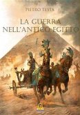 La Guerra nell'Antico Egitto (eBook, ePUB)