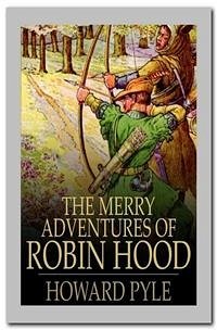 The Merry Adventures of Robin Hood (eBook, ePUB) - Pyle, Howard