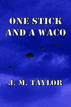 Cover One Stick and a Waco (The STICKS Trilogy, #2) (eBook, ePUB)