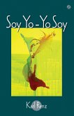 Soy Yo - Yo Soy (eBook, ePUB)