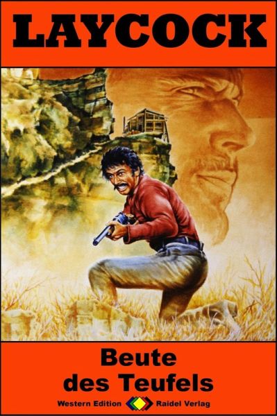 Beute des Teufels / Laycock Western Bd.253 (eBook, ePUB)