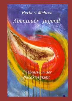 Abenteuer Jugend (eBook, ePUB)