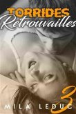 Torrides Retrouvailles (TOME 3) (eBook, ePUB)