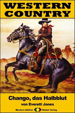 Cover WESTERN COUNTRY 253: Chango, das Halbblut (eBook, ePUB)