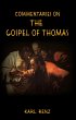 Commentaries On The Gospel Of Thomas... - Bild 1
