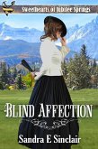 Blind Affection (Sweethearts of Jubilee Springs) (eBook, ePUB)