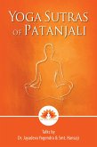 Yoga Sutras Of Patanjali : Talks by Dr. Jayadeva Yogendra & Smt. Hansaji (eBook, ePUB)