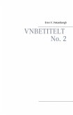 Unbetitelt No. 2 (eBook, ePUB)