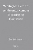 Meditações além dos sentimentos comuns (eBook, ePUB)