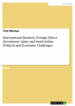 International Business. Foreign Direct Investment. Qatar and Saudi Arabia. Political and Economic Challenges (eBook, PDF) - Wamae, Tina