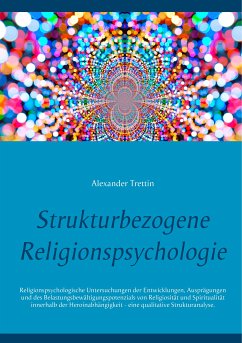 Strukturbezogene Religionspsychologie (eBook, ePUB) - Trettin, Alexander