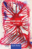 Undecided: Neti-Neti (eBook, ePUB)
