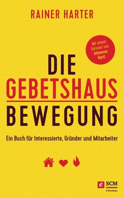 Die Gebetshausbewegung (eBook, ePUB) - Harter, Rainer