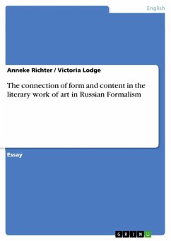 The connection of form and content in the literary work of art in Russian Formalism (eBook, ePUB)