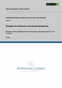 Rückgabe der Mietsache und Abnahmebegehung (eBook, ePUB) - Scheidacker, Tobias; Lambert, Sascha